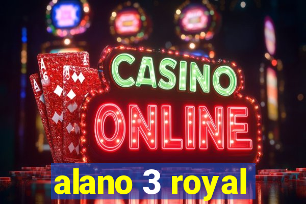 alano 3 royal